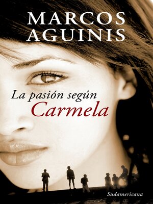 cover image of La pasión según Carmela